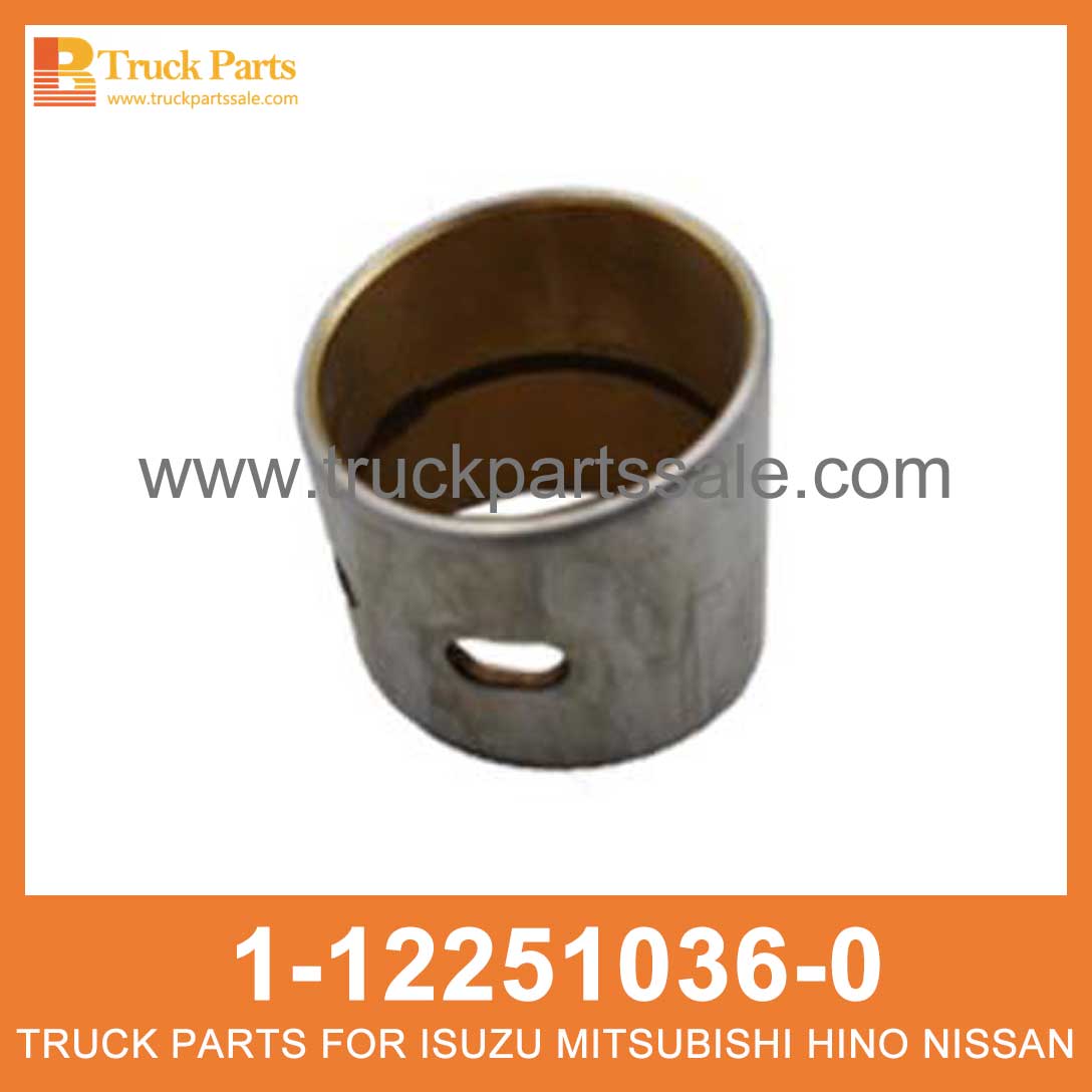 BUSHING CONNROD 1-12251036-0 8-98121309-0 1122510360 8981213090 1-12251-036-0 8-98121-309-0 for ISUZU FVR33 6HH1 Buje