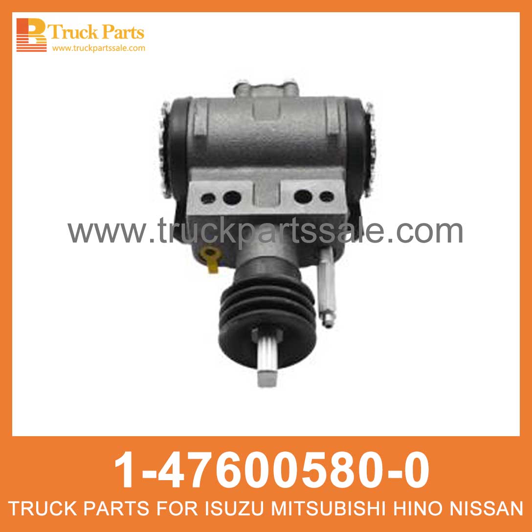 CYLINDER WHEEL RR BRK 1-47600580-0 1476005800 1-47600-580-0 for ISUZU FVR34 Rueda de cilindro
