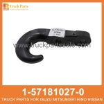 HOOK 1-57181027-0 1571810270 1-57181-027-0 for ISUZU VC46 CXZ81 GANCHO