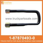 U-BOLT SET FRT SPRING 1-87870493-0 1878704930 1-87870-493-0 for ISUZU CYZ52 6WG1 Set de ubolt Ubolt