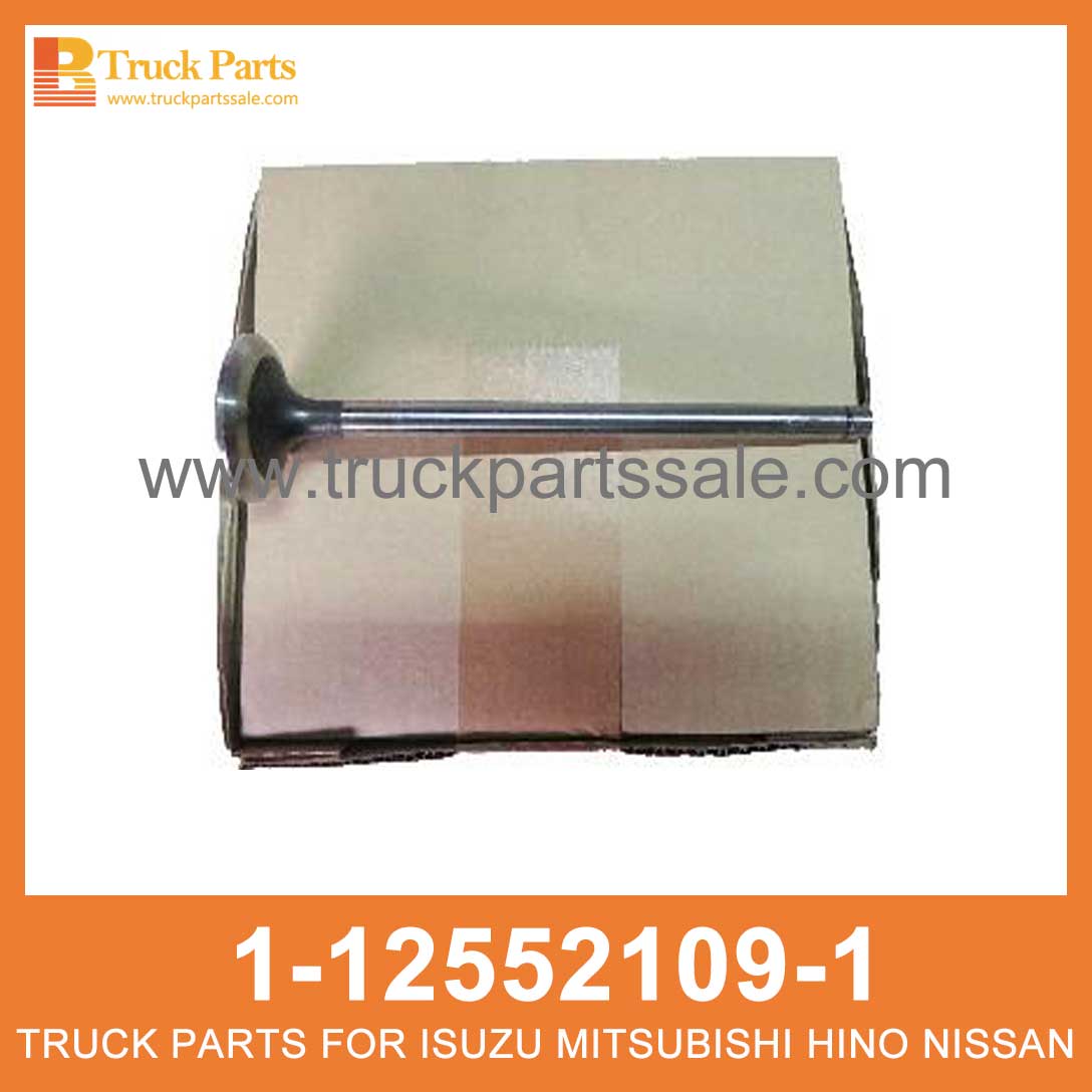 VALVE EXH 1-12552109-1 1125521091 1-12552-109-1 for ISUZU 6WG1 V??lvula exh Exh