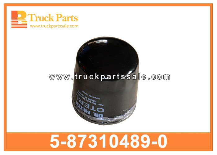 OIL FILTER 5-87310489-0 5873104890 5-87310-489-0 for ISUZU 100P TFR FILTRO DE ACEITE