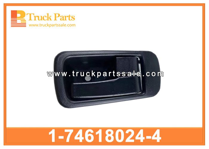 Outside Door Handle 1-74618024-4 1746180244 1-74618-024-4 for ISUZU FVR96 Manija de la puerta exterior