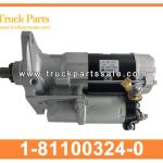Starter Motor 1-81100324-0 1811003240 1-81100-324-0 for ISUZU FVR FVZ 6HK1 Motor de arranque