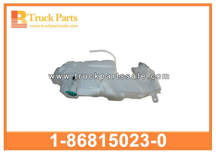TANK ASM WASHE 1-86815023-0 1868150230 1-86815-023-0 for ISUZU FVR96 Tanque asm lavado ASM