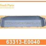 ceiling rear decoration 63313-E0040 63313E0040 for HINO 700 SERIES decoraci??n trasera del techo