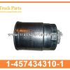 fuel filter 1-457434310-1 14574343101 1-457434-310-1 for ISUZU BD E3 filtro de combustible