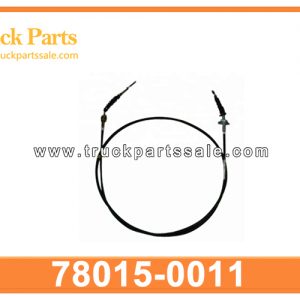 ACCELERATOR CABLE 78015-0011 780150011 for HINO