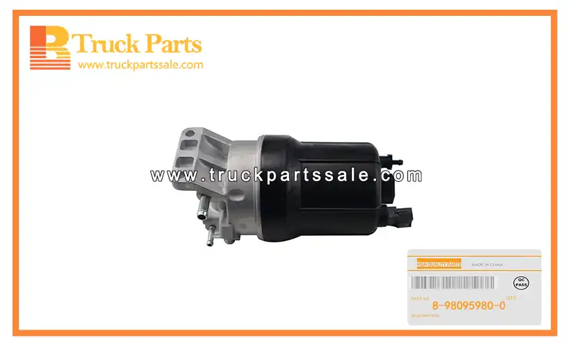 8Fuel Filter Assembly for ISUZU 700P NPR 8-98095980-0 8980959800 8-98095-980-0