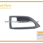 Front Door Inside Lever Bezel for ISUZU VC46 8-97405311-0 8974053110 8-97405-311-0 Bisel de palanca interior de puerta delantera