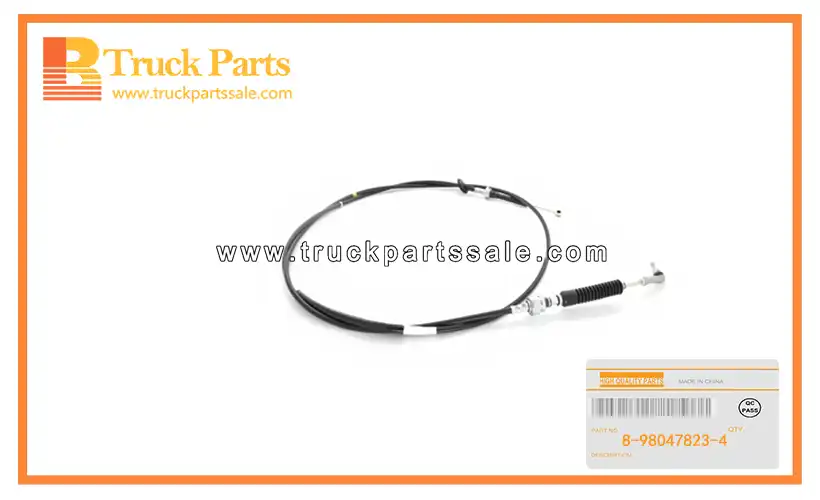 Transmission Control Select Cable for ISUZU 6HK1 FVR34 8-98047823-4 8980478234 8-98047-823-4 Cable de selecci??n de control de transmisi??n