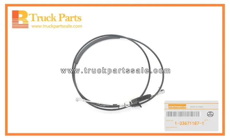 Transmission Control Select Cable for ISUZU FVR FXR GXR 1-33671187-1 1336711871 1-33671-187-1 Cable de selecci??n de control de transmisi??n