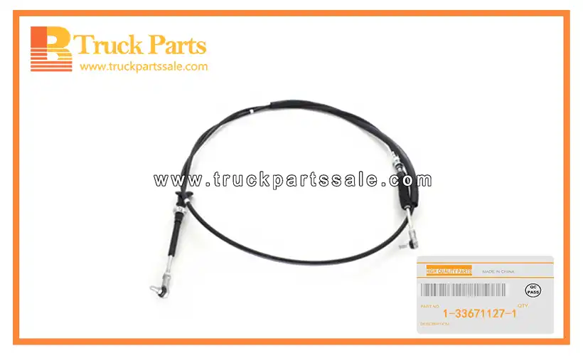 Transmission Control Shift Cable for ISUZU 6HH1 FTR33 1-33671127-1 1336711271 1-33671-127-1 Cable de cambio de control de transmisi??n