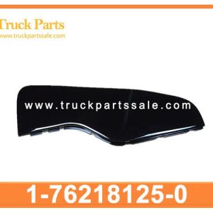 1-76218125-0 1762181250 1-76218-125-0 BLISTER FENDER for ISUZU FVR96