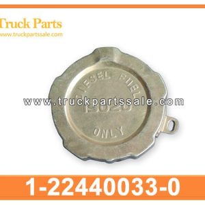 1-22440033-0 1224400330 1-22440-033-0 FUEL FILLER COVER for ISUZU CVR CXZ 6WF1