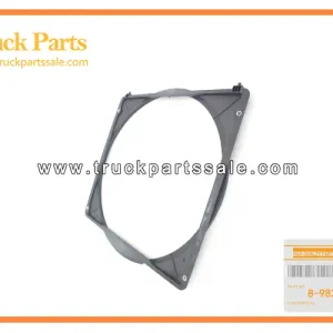 8-98245715-0 8982457150 8-98245-715-0 Rad Fan Guide for ISUZU NPR