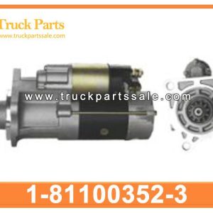 1-81100352-3 1811003523 1-81100-352-3 Starter Motor for ISUZU CXZ 6WF1