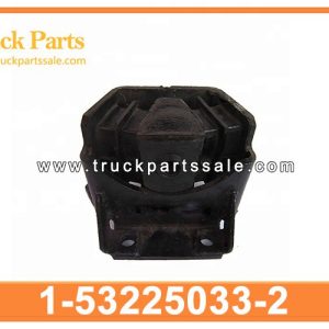 1-53225033-2 1532250332 1-53225-033-2 rubber engine mounting for ISUZU 6BB1