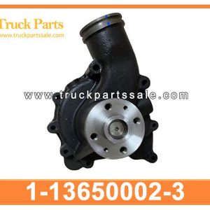 1-13650002-3 1136500023 1-13650-002-3 water pump ASM for ISUZU FVR FORWARD 6SD1 6SD1T